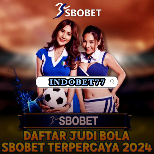 Agen Betting SBOBet Online Panduan Lengkap untuk Pemain 223762969