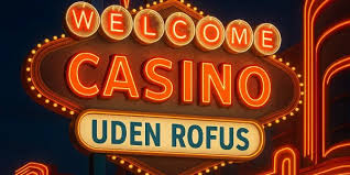 Bedste Casino Uden RoFUS - Spil Uden Bekymringer