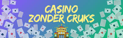 Online Casino Zonder CRUKS Ontdek Vrijheid in het Spel